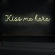 Neón kiss me here