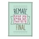 Letrero Remate Final Vintage Pistacho