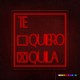 Neón Te quiero | Te quila