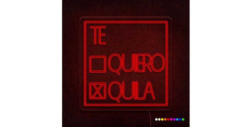 Neón Te quiero | Te quila