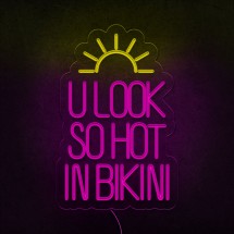 Neón U look so hot in bikini