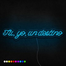 Neón Tú, yo, un destino
