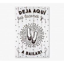 Cartel Boda Deja Tus Tacones Blanco