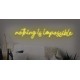 Neón Nothing is impossible