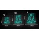 Neón LIFE IS A PARTY