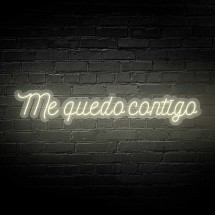 Neón Me quedo contigo