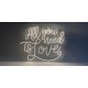 Neón ALL YOU NEED IS LOVE