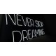 Neón never stop dreaming